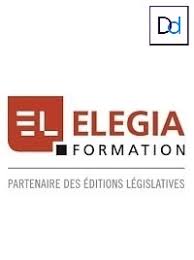 [FORMATION] ELEGIA : PANORAMA DE L’ACTUALITÉ EN SANTÉ-SÉCURITÉ-ENVIRONNEMENT 18 DÉCEMBRE 2019